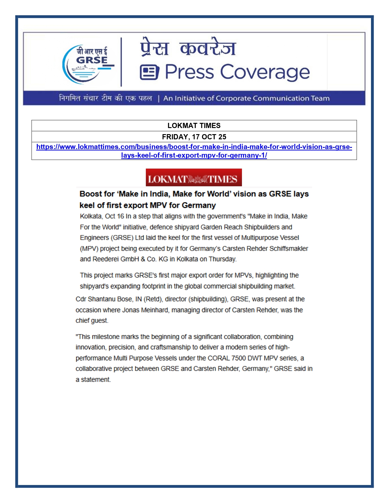 Press Coverage: 17 Oct 25:GRSE Strengthens Indigenous Research Shipbuilding with Keel Laying of Acoustic Research Ship for NPOL
